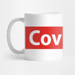 COVID - 19 Mug